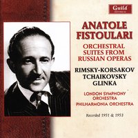 Russlan and Ludmilla Suite: III. Oriental Dances - London Symphony Orchestra & Anatole Fistoulari & Михаил Иванович Глинка
