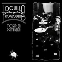 Magnolia - Loquillo Y Los Trogloditas