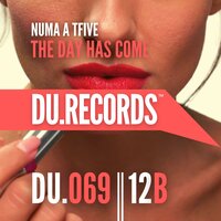 The Day Has Come - NUMA A TFIVE
