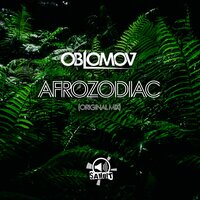 Afrozodiac - Oblomov