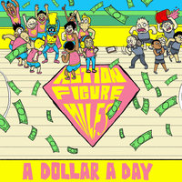 A Dollar a Day - Rakeem Miles