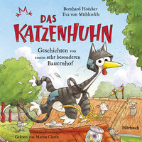 Das Katzenhuhn - Teil 26 - Marius Claren