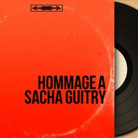 L'esprit de Paris - Sacha Guitry