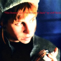 The Rosary II - Jeff Kelly