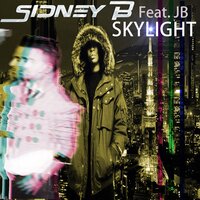 Skylight - Sidney B. & JB