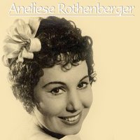 Ich lasse verschwinden und wieder erscheinen - Anneliese Rothenberger