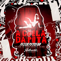 A Goela da Puta Fiz de Puteiro - DJ Cyber Original & MC Faw & DJ BZL