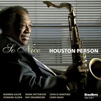 Kiss and Run - Houston Person