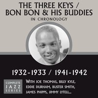 You Can Depend On Me (09-08-33) - The Three Keys / Bon Bon And His Buddies