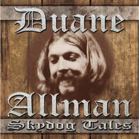 Duane Loves the Fans - Duane Allman