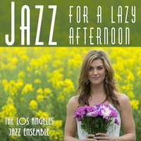Flying Home - The Los Angeles Jazz Ensemble