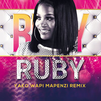 Yako Wapi Mapenzi - Ruby