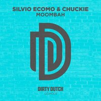 Moombah - Silvio Ecomo & Chuckie
