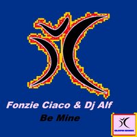 Be Mine - Fonzie Ciaco