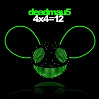 Right This Second - deadmau5