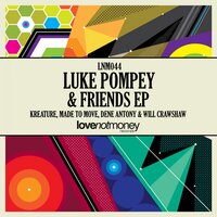 Nu Skool - Luke Pompey & Made To Move & Kreature