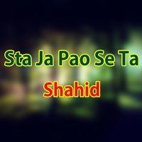 Stargi Ra Wa Ra Wa Khumar - Shahid