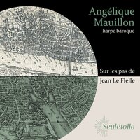 Suite en La mineur, Pa. Ruthwen: Sarabande - Angélique Mauillon