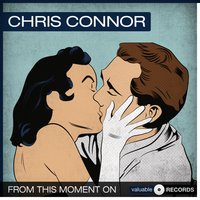How Long Has This Been Going On? - Chris Connor & Chris Connor, The Vinnie Burke Quartet & The Vinnie Burke Quartet & Джордж Гершвин