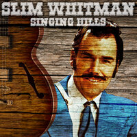 Cattle Call - Slim Whitman