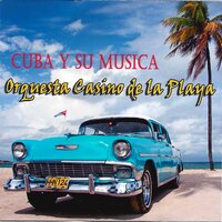 La Negra Leono - Orquesta Casino de la Playa & Miguelito Valdés