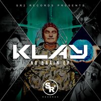 No Brain - Klay