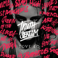 Habits (Stay High) - Tove Lo & Oliver Nelson