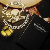 Dead Candy - High-school Motherfuckers