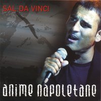 Tu si' 'na cosa grande - Sal Da Vinci
