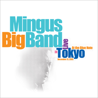 Bird Calls - Mingus Big Band & Mingus Dynasty