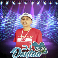 Ela Senta - Dj Dentão & Lipe Play