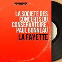 Pleure mon amour - Paul Bonneau & La société des concerts du conservatoire & La société des concerts du conservatoire, Paul Bonneau