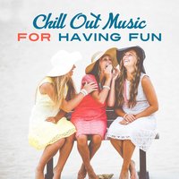 Chill Paradise - Dance Hits 2015