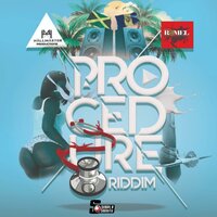 DROP IT (THE PROCEDURE RIDDIM) - Lil Rick