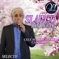 În Casa Ta - Slauco din Lugoj