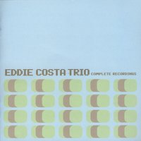 When I Fall In Love - Eddie Costa