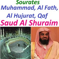 Sourate Qaf - Sheikh Saud Al Shuraim