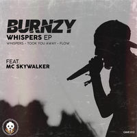 Whispers - Burnzy & MC Skywalker