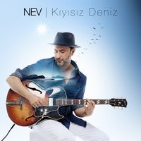Anla İşte - Nev