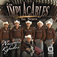 Corrido a Pancho Ramírez - Los Implacables Del Norte