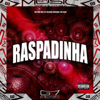 Raspadinha - MC VUK VUK & MC ZEUS & Dj talismã original