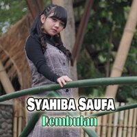 Rembulan - SYAHIBA SAUFA