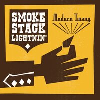 Gimme More - Smokestack Lightnin'
