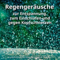 Regen gegen Hundebellen - Regengeräusche zum Einschlafen Franco Rodewig & Regengeräusche & Naturgeräusche