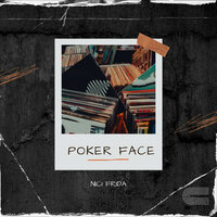 Poker Face - Nici Frida