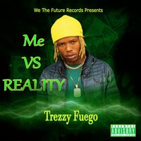 Trezzy Fuego _ I Do - Trezzy Fuego