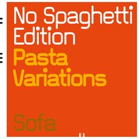 PVA - No Spaghetti Edition & Ingar Zach & Ivar Grydeland & Tonny Kluften & Håkon Kornstad & Frode Haltli