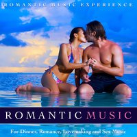 Sexual Tension - Romantic Music Experience