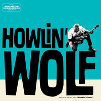 My Life - Howlin' Wolf