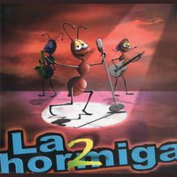 Damos La Vuelta - La Hormiga